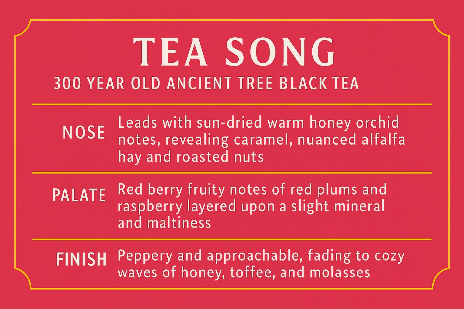 Tea Song Ancient Tree sun-dried black tea Flavor Card Profile