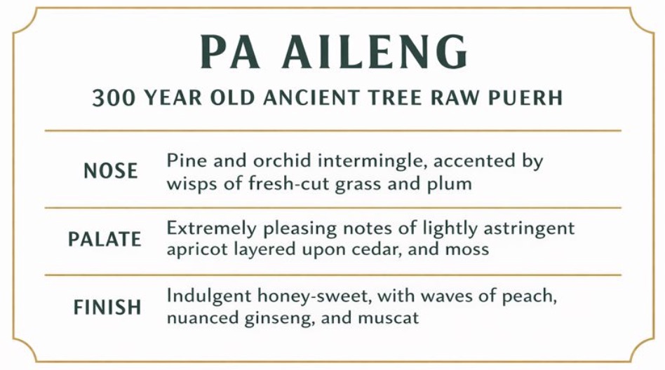 Pa Aileng 300 year old Ancient Tree Raw Puerh Flavor Card Profile